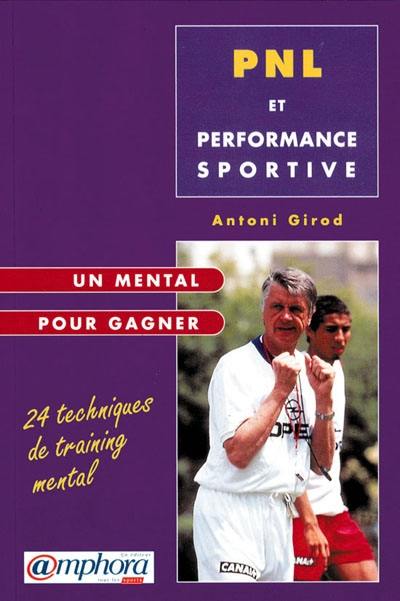 PNL et performance sportive : un mental pour gagner