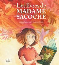 Les livres de Madame Sacoche