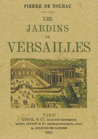 Les jardins de Versailles