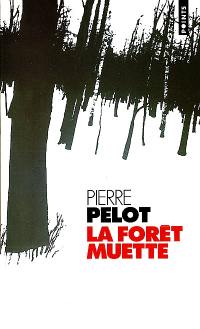 La forêt muette