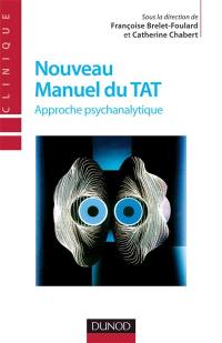 Nouveau manuel du TAT : approche psychanalytique