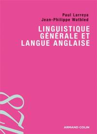 Linguistique générale et langue anglaise