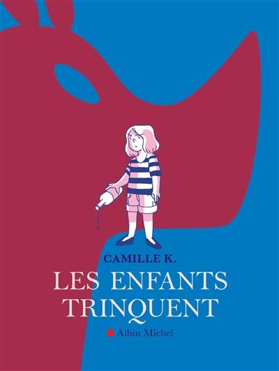 Les enfants trinquent