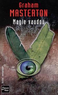 Magie vaudou : une aventure de Jim Rook