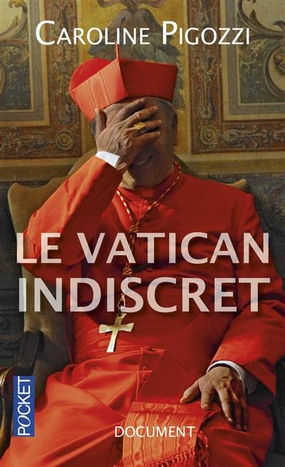 Le Vatican indiscret