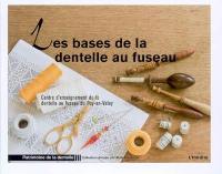 Les bases de la dentelle au fuseau