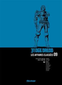 Judge Dredd : les affaires classées. Vol. 9. 2000 AD progs 376-423 : années 2106-2107