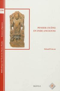 Penser l'icône en Inde ancienne