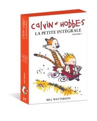 Calvin et Hobbes : compendium : la petite intégrale. Vol. 1