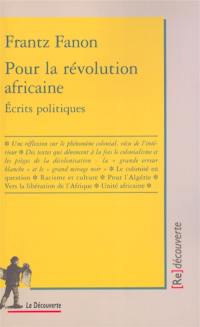 Pour la révolution africaine : écrits politiques