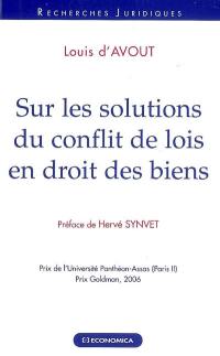 Sur les solutions du conflit de lois en droit des biens