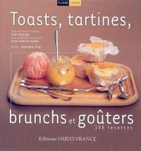 Toasts, tartines, brunchs et goûters