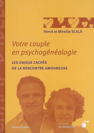 Votre couple en psychogénéalogie : les enjeux cachés de la rencontre amoureuse