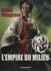 Zhongguo. Vol. 3. L'empire du Milieu