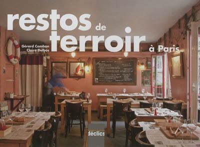 Restos de terroir à Paris