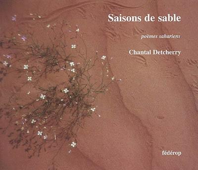 Saisons de sable : poèmes sahariens