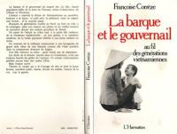 La Barque et le gouvernail : Au fil des générations vietnamiennes