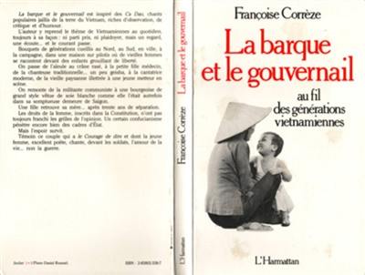 La Barque et le gouvernail : Au fil des générations vietnamiennes