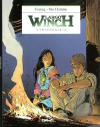 Largo Winch : l'intégrale. Vol. 2