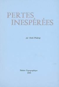 Pertes inespérées (apportées par le vent)