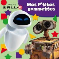 Mes p'tites gommettes Wall-E