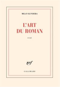 L'art du roman : essai