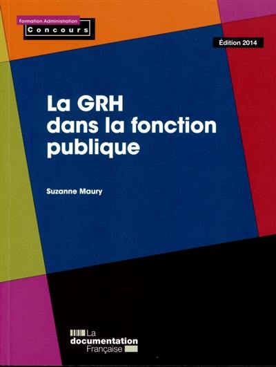 La GRH dans la fonction publique : concours