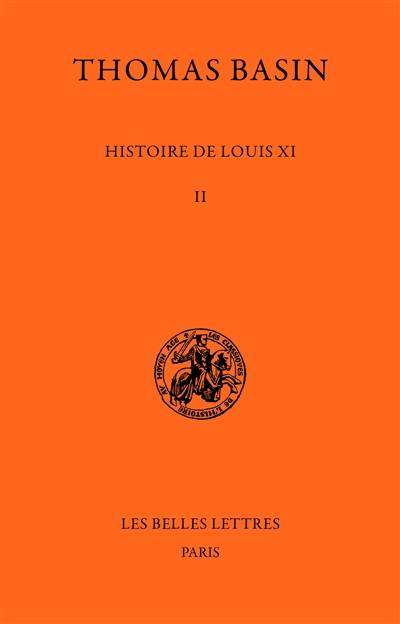 Histoire de Louis XI. Vol. 2. 1470-1477