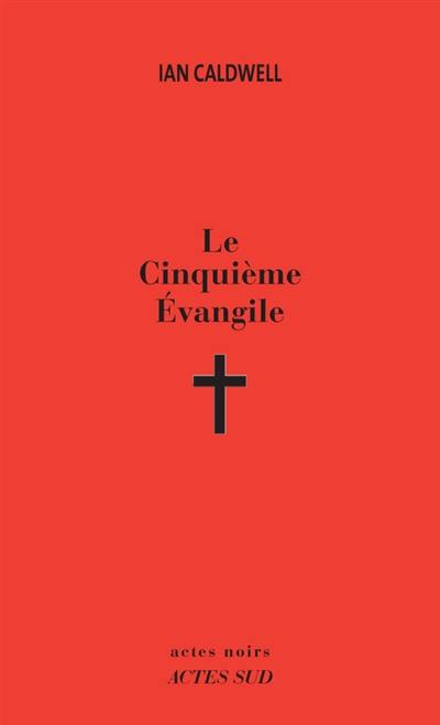 Le cinquième évangile