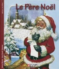 Père Noël : à la rencontre d'une légende