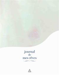 Journal de mes rêves