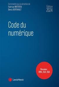 Code du numérique 2024