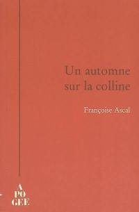 Un automne sur la colline