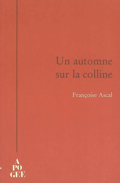 Un automne sur la colline