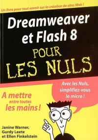 Dreamweaver 8 et Flash 8 pour les nuls