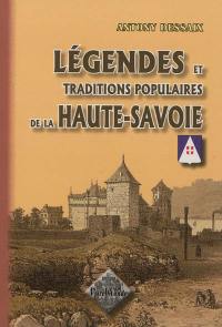 Légendes et traditions populaires de la Haute-Savoie