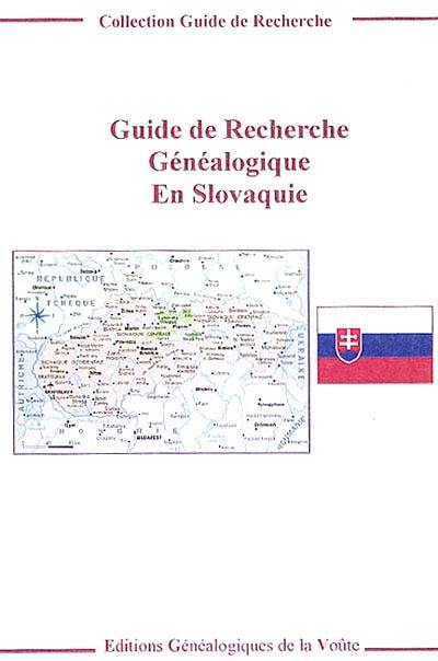 Guide de recherche généalogique en Slovaquie