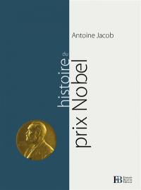 Histoire du prix Nobel