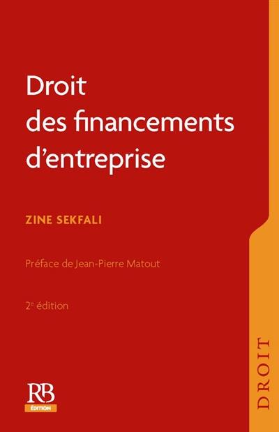 Droit des financements d'entreprise