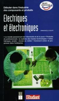 Débuter dans l'industrie des composants et produits électriques et électroniques