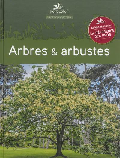 Arbres & arbustes