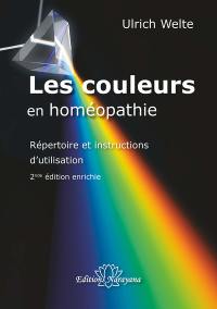 Les couleurs en homéopathie : répertoire et instructions d'utilisation