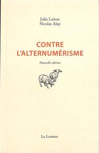 Contre l'alternumérisme : pourquoi nous ne vous proposerons pas d'écogestes numériques ni de solutions pour une démocratie numérique