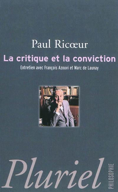 La critique et la conviction : entretien avec François Azouvi et Marc de Launay