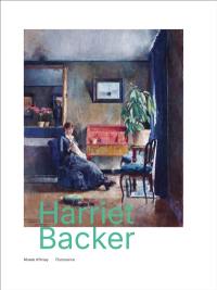 Harriet Backer : exposition, Paris, Musée d'Orsay, du 24 septembre 2024 au 12 janvier 2025