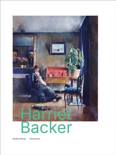 Harriet Backer : exposition, Paris, Musée d'Orsay, du 24 septembre 2024 au 12 janvier 2025