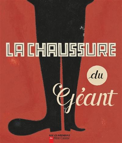 La chaussure du géant