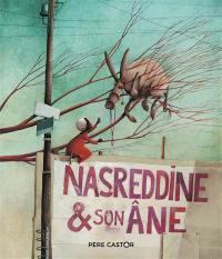 Nasreddine & son âne