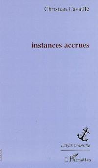 Instances accrues