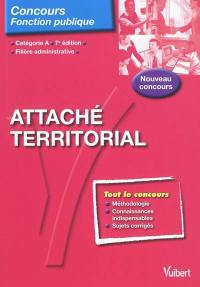 Attaché territorial : catégorie A, filière administrative